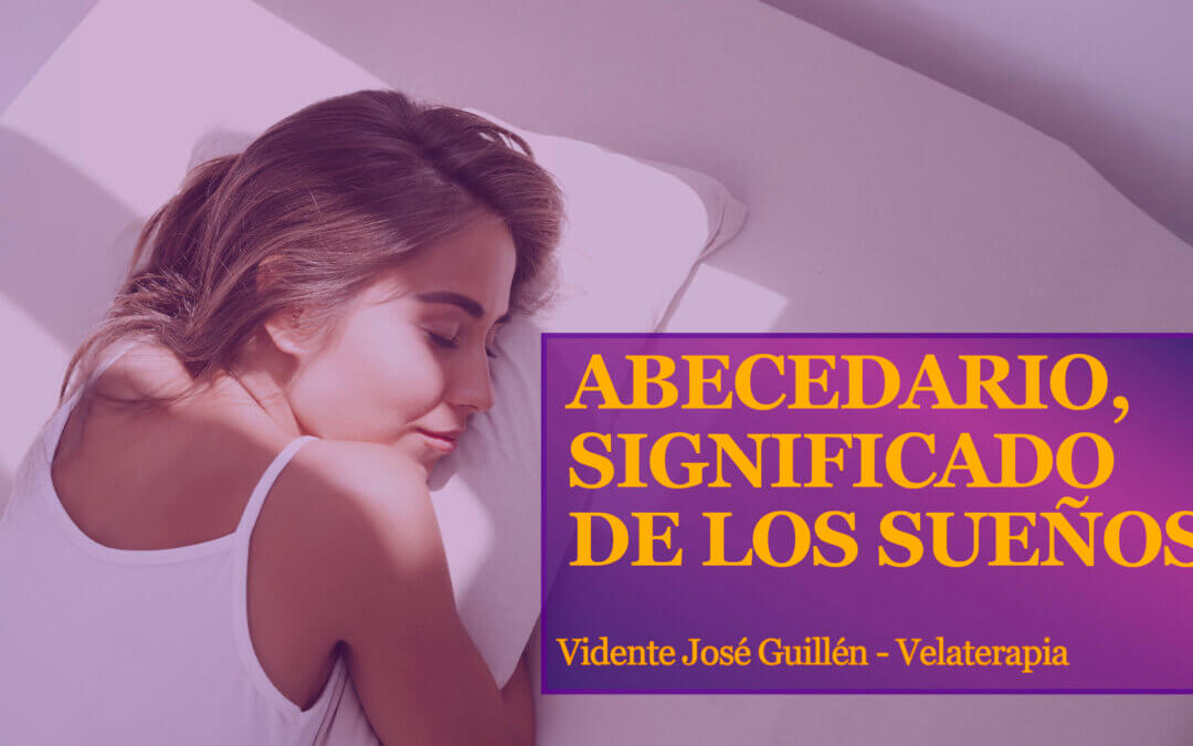 Abecedario, significado de los sueños