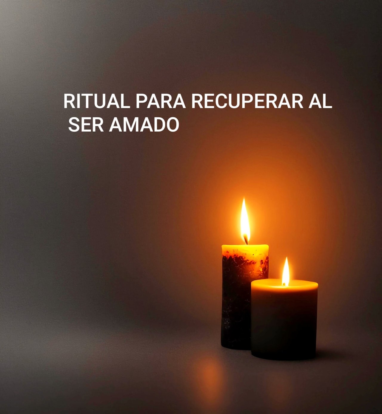 Ritual para recuperar al ser amado